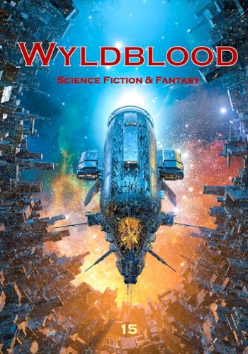 Imagen de archivo de Wyldblood 15 (Wyldblood Magazine) a la venta por GF Books, Inc.