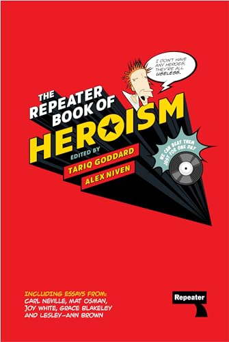 Beispielbild fr The Repeater Book of Heroism zum Verkauf von AwesomeBooks