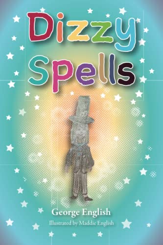 Stock image for Dizzy Spells for sale by GF Books, Inc.