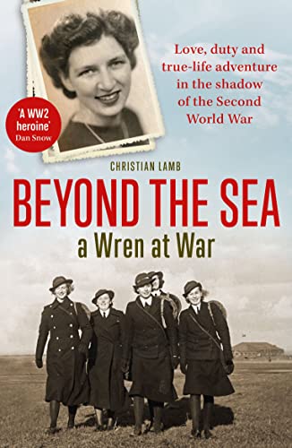 Beispielbild fr Beyond the Sea: A Wren at War zum Verkauf von WorldofBooks