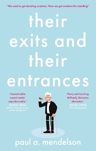 Imagen de archivo de Their Exits and Their Entrances a la venta por WorldofBooks