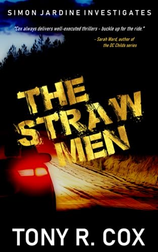 Stock image for The Straw Men (Simon Jardine Investigates) for sale by Books Unplugged