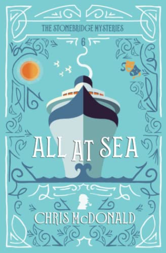 Stock image for All at Sea: A modern cosy mystery with a classic crime feel for sale by ThriftBooks-Dallas