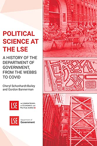 Stock image for Political Science at the LSE: A History of the Department of Government, from the Webbs to COVID for sale by Big River Books