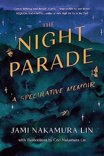 Imagen de archivo de The Night Parade: a speculative memoir a la venta por Books Puddle