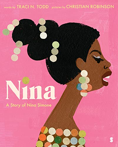 Stock image for Nina: a story of Nina Simone for sale by WorldofBooks