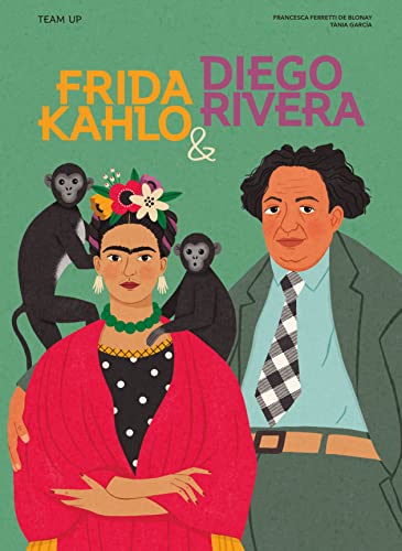 Beispielbild fr Team Up: Frida Kahlo &amp; Diego Rivera zum Verkauf von Blackwell's