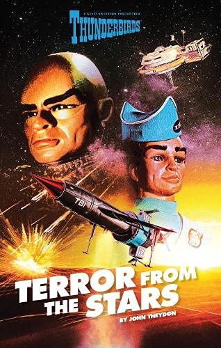 Stock image for Thunderbirds: Terror from the Stars for sale by AwesomeBooks