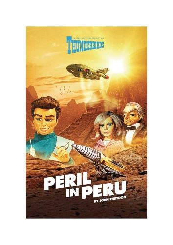 9781914522185: Thunderbirds: Peril in Peru