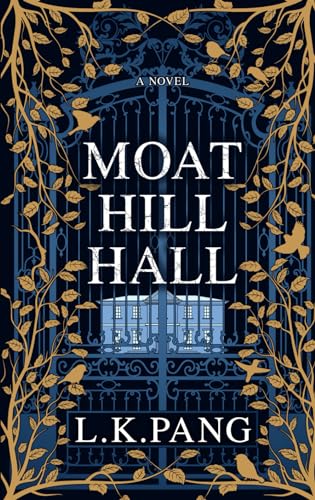 Imagen de archivo de Moat Hill Hall a la venta por WorldofBooks