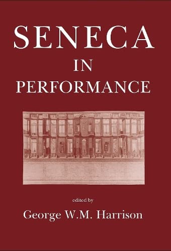 Stock image for Seneca in Performance for sale by ISD LLC