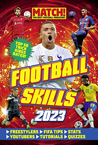 Stock image for Match! Football Skills 2023 (The Official Match! Football Skills Annual) for sale by WorldofBooks