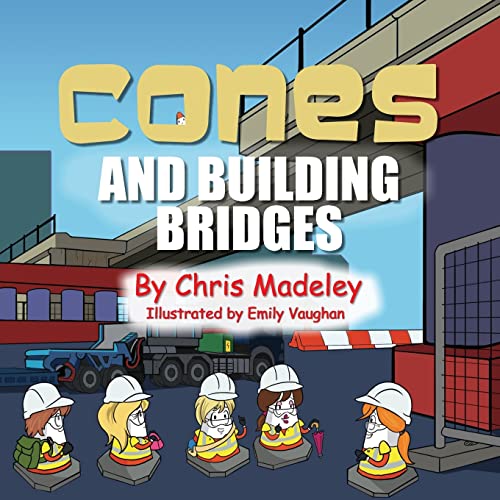 Stock image for Cones and Building Bridges for sale by WorldofBooks