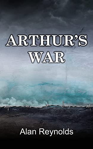 Beispielbild fr ARTHUR'S WAR zum Verkauf von WorldofBooks