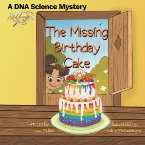 Imagen de archivo de The Missing Birthday Cake: A DNA Science Mystery a la venta por WorldofBooks