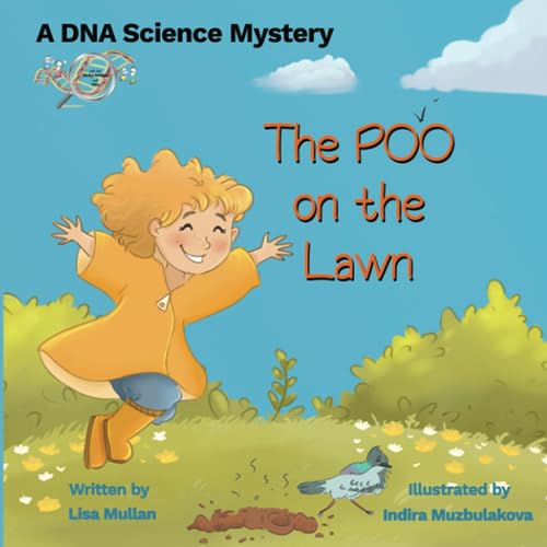 Stock image for The Poo on the Lawn (DNA Science Mystery) for sale by Books Unplugged