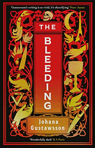 Beispielbild fr The Bleeding: The dazzlingly dark, bewitching gothic thriller that everyone is talking about  zum Verkauf von WorldofBooks