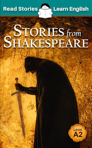Stock image for Stories from Shakespeare: CEFR level A2 (ELT Graded Reader) for sale by California Books