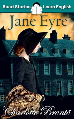 Stock image for Jane Eyre: CEFR level A1+ (ELT Graded Reader) for sale by California Books