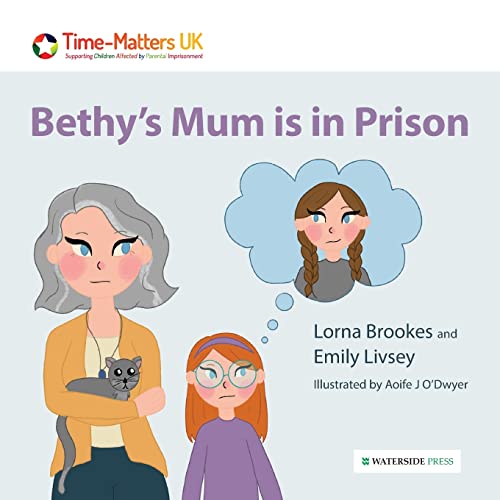 Stock image for Bethys Mum is in Prison (Paperback) for sale by Grand Eagle Retail