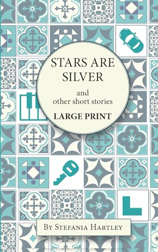 Beispielbild fr Stars Are Silver: humorous and heartwarming short stories, in Very Large Print (Sicilian Stories) zum Verkauf von BooksRun