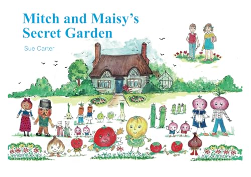 Beispielbild fr Mitch and Maisy  s Secret Garden zum Verkauf von AwesomeBooks