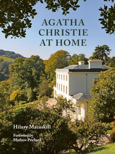 Stock image for Agatha Christie at Home [Hardcover] Macaskill, Hilary and Prichard, Mathew for sale by Lakeside Books