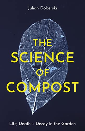 Beispielbild fr The Science of Compost zum Verkauf von PBShop.store US