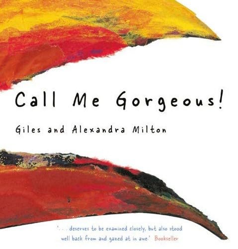 Stock image for Call Me Gorgeous! for sale by Blackwell's