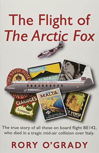 Beispielbild fr The Flight of 'The Arctic Fox' zum Verkauf von Blackwell's