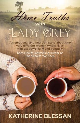 Beispielbild fr Home Truths with Lady Grey zum Verkauf von WorldofBooks