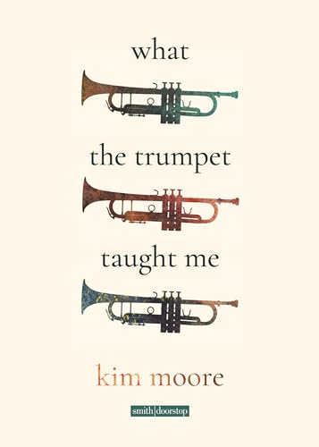 Stock image for What The Trumpet Taught Me for sale by GreatBookPrices