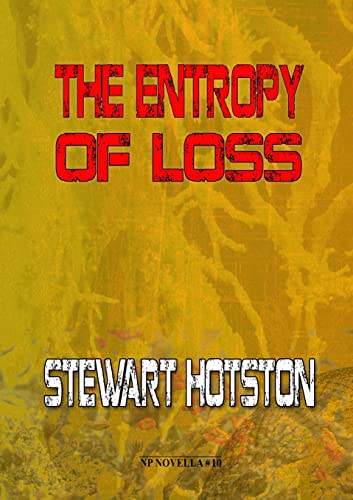 Stock image for The Entropy of Loss for sale by GF Books, Inc.