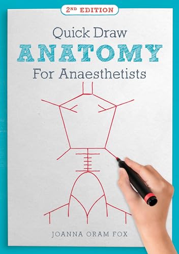 Beispielbild fr Quick Draw Anatomy for Anaesthetists, second edition zum Verkauf von Monster Bookshop