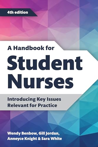 Beispielbild fr A Handbook for Student Nurses, fourth edition: Introducing Key Issues Relevant for Practice zum Verkauf von Monster Bookshop