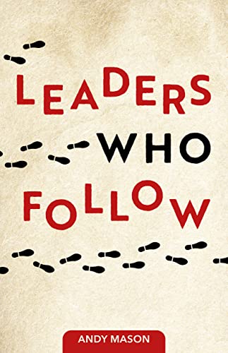 Beispielbild fr Leaders Who Follow zum Verkauf von WorldofBooks