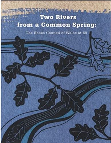 Stock image for Two Rivers from a Common Spring for sale by Blackwell's