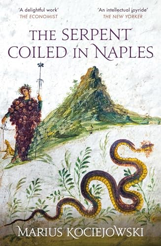 9781914982026: The Serpent Coiled in Naples (Armchair Traveller)