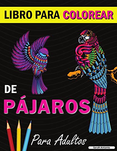 9781915015860: Libro para colorear de pjaros: Un libro de colorear con bonitos diseos de pjaros para relajarse y aliviar el estrs