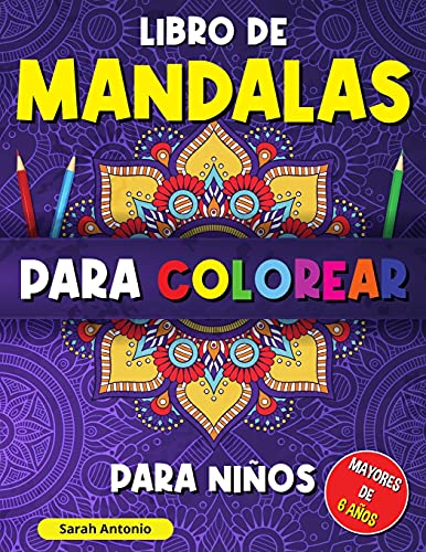 Stock image for Libro de mandalas para colorear para nios: Libro para Colorear con Patrones Calmantes, Mandalas para Colorear para Nios Mayores de 6 aos, Hermosos -Language: spanish for sale by GreatBookPrices