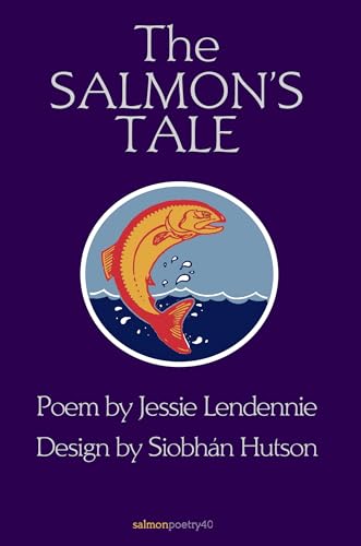 Stock image for The Salmon's Tale Paperback for sale by booksXpress