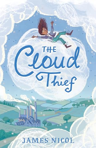 Beispielbild fr The Cloud Thief: a spellbinding cosy eco fantasy from the author of The Apprentice Witch zum Verkauf von WorldofBooks