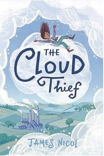 Stock image for The Cloud Thief: a spellbinding cosy eco fantasy from the author of The Apprentice Witch for sale by WorldofBooks