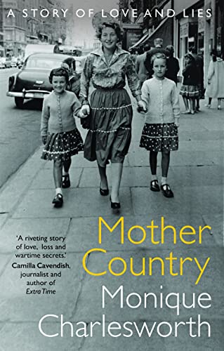 Stock image for Mother Country: A Story of Love and Lies for sale by Front Cover Books