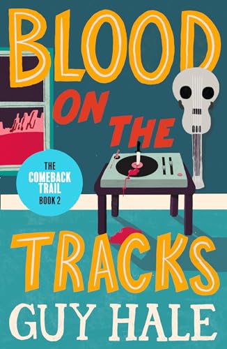 Stock image for Blood on the Tracks: 2 (The Comeback Trail): The Comeback Trail 2 for sale by WorldofBooks