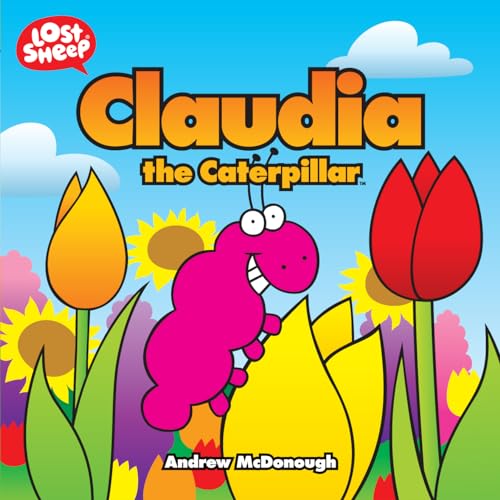 Beispielbild fr Claudia the Caterpillar (Lost Sheep) zum Verkauf von WorldofBooks