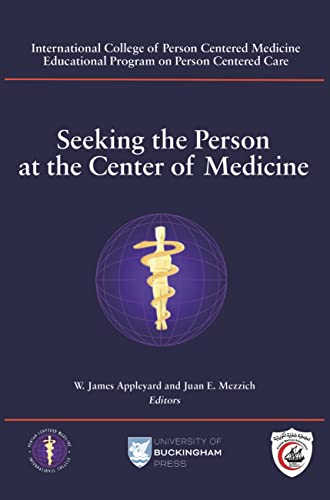 Imagen de archivo de Seeking the Person at the Center of Medicine a la venta por Revaluation Books