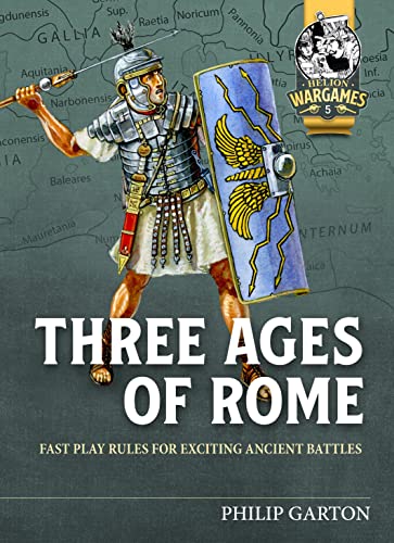9781915070265: Three Ages of Rome: Fast Play Rules for Exciting Ancient Battles (Helion Wargames)