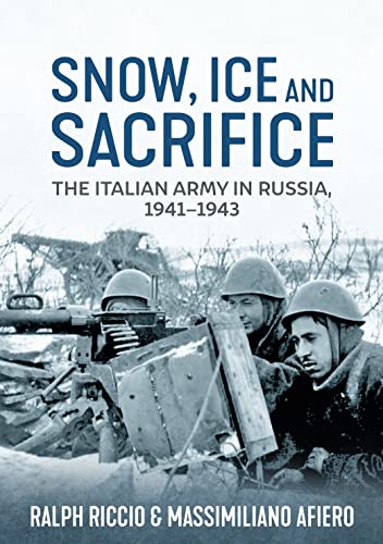 Stock image for Snow, Ice and Sacrifice Format: Hardback for sale by INDOO