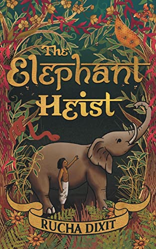 Beispielbild fr The Elephant Heist zum Verkauf von WorldofBooks